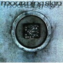 MOURNING SIGN - Mourning Sign - CD