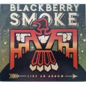 BLACKBERRY SMOKE - Like An Arrow - CD Digi