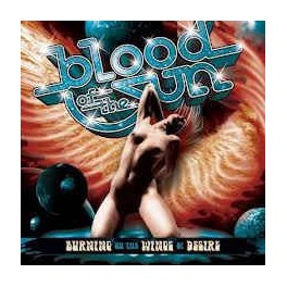 BLOOD OF THE SUN - Burning On The Wings Of Desire - CD