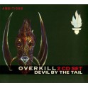 OVERKILL - Devil By The Tail - 2-CD Digi