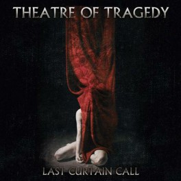 THEATRE OF TRAGEDY - Last Curtain Call - 2-CD + DVD Digi THEATRE OF TRAGEDY - Last Curtain Call - 2-CD + DVD Digi