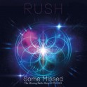 RUSH - Some Missed (The Missing Radio Shows 1976-1981) - 2-CD
