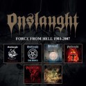 ONSLAUGHT - Force From Hell 1983-2007 - BOX 6-CD