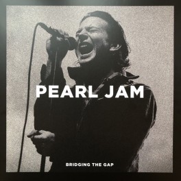 PEARL JAM - Bridging The Gap - 2-LP Gatefold PEARL JAM - Bridging The Gap - 2-LP Gatefold