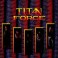 TITAN FORCE - All What It Is - CD
