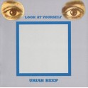 URIAH HEEP - Look At Yourself - CD