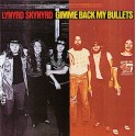 LYNYRD SKYNYRD - Gimme Back My Bullets - CD