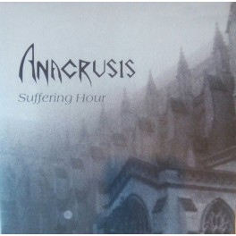 ANACRUSIS - Suffering Hour - 2-LP Etched Gatefold