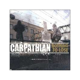 CARPATHIAN - Nothing To Lose - CD