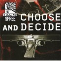 KILLING SPREE - Choose And Decide - CD