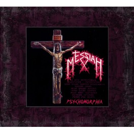 MESSIAH - Psychomorphia - 2-CD Digi MESSIAH - Psychomorphia - 2-CD Digi