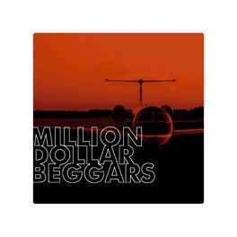 MILLION DOLLAR BEGGARS - Million Dollar Beggars - CD