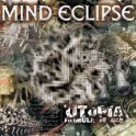 MIND ECLIPSE - Utopia : Formula Of God - CD