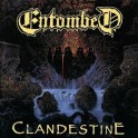 ENTOMBED - Clandestine - CD 