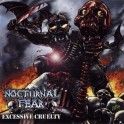 NOCTURNAL FEAR - Excessive Cruelty - CD