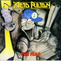 ACID REIGN - The Fear - LP Jaune Gatefold