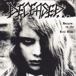 DECEASED - Return To The Evil Side - CD DECEASED - Return To The Evil Side - CD