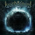 LUCID DREAMING - The Chronicles Pt. I - CD