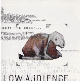 LOW AUDIENCE - Today The Sheep - CD