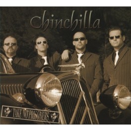 CHINCHILLA - Take No Prisoners - CD Digi