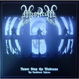 MYSTICUM - Never Stop The Madness (The Roadburn Inferno) - LP + DVD