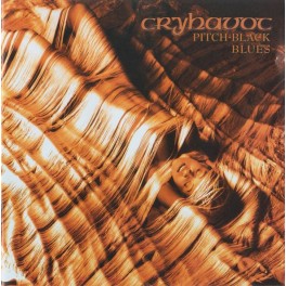 CRYHAVOC - Pitch-Black Blues - CD