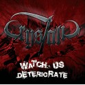 CRYSTALIC - Watch Us Deteriorate - CD