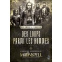 DES LOUPS PARMIS LES HOMMES - L'Histoire Officielle de MOONSPELL
