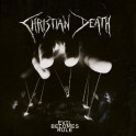 CHRISTIAN DEATH - Evil Becomes Rule - CD Digi
