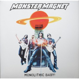 MONSTER MAGNET - Monolithic Baby ! - 2-LP Gatefold