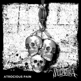 SULPHURA - Atrocious Pain - CD