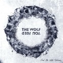 THE WOLF YOU FEED - ...And the Wild Returns - CD Digi