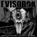 EVISORAX - Goodbye To The Feast... Welcome To The Famine - LP