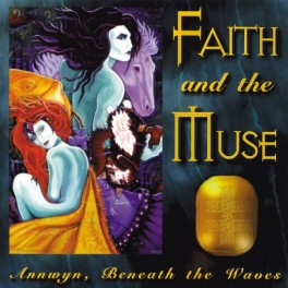 FAITH AND THE MUSE - Annwyn, Beneath The Waves - 2-LP Gatefold