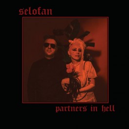 SELOFAN - Partners In Hell - Red LP 