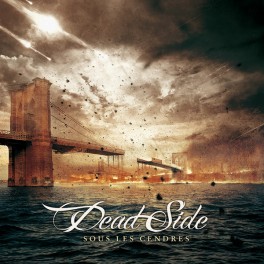 DEAD SIDE - Sous Les Cendres - CD DEAD SIDE - Sous Les Cendres - CD