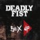 DEADLY FIST - Sex Up - CD
