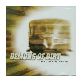 DEMONS OF DIRT - Killer Engine - CD Import