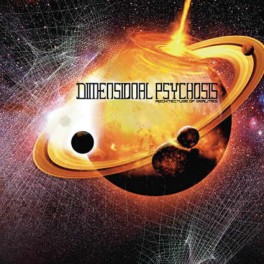 DIMENSIONAL PSYCHOSIS - Architecture Of Realities - CD
