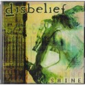 DISBELIEF - Shine - CD 