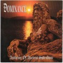 DOMINANCE - Anthems Of Ancient Splendour - CD