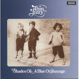 THIN LIZZY - Shades Of A Blue Orphanage - CD
