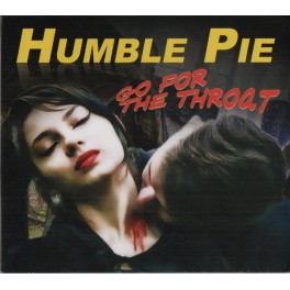 HUMBLE PIE - Go For The Throat - CD Digi HUMBLE PIE - Go For The Throat - CD Digi