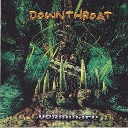DOWNTHROAT - Verminate - CD