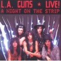 L.A. GUNS - Live ! A Night On The Strip - CD