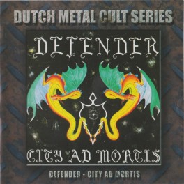 DUTCH METAL CULT SERIES - DEFENDER - City Ad Mortis - CD
