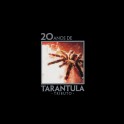 TARANTULA - 20 Anos De Tarantula Tributo - 2-CD