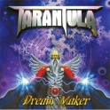 TARANTULA - Dream Maker - CD
