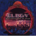 ELEGY - Manifestation Of Fear - CD