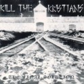 KILL THE KRISTIANS - The Final Solution - CD